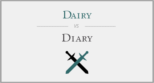 Dairy vs. Diary