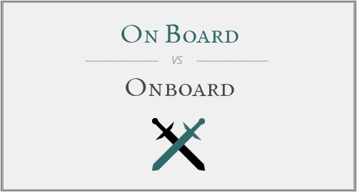 On Board vs. Onboard